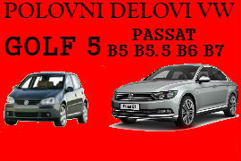 POLOVNI DELOVI VW PASSAT B5 B5.5 B6 B7 GOLF 4 5 NOVI SAD VOLKSWAGEN BEOGRAD