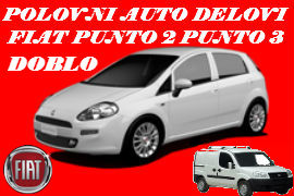 POLOVNI DELOVI FIAT PUNTO 2 3 DOBLO KRAGUJEVAC JAGODINA NIŠ NOVI SAD BEOGRAD