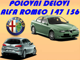 POLOVNI DELOVI ALFA ROMEO 147 NOVI SAD NIŠ ALFA 156 KRAGUJEVAC BEOGRAD